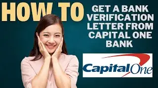 How to get a bank verification letter from Capital one l Double Z