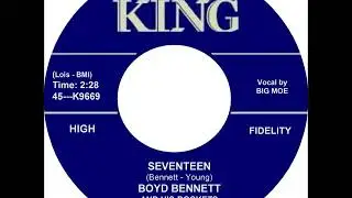 Boyd Bennett  - Seventeen
