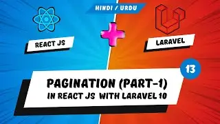 Pagination in react with laravel ( part-1 ) | ReactJS with Laravel 10  | class#13