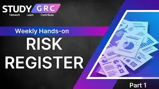 Risk Register | Part 1 | Study GRC