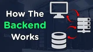 How The Backend Works