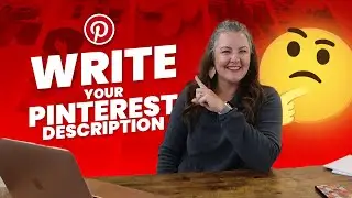 How to write Pinterest Pin Descriptions (a beginners guide)