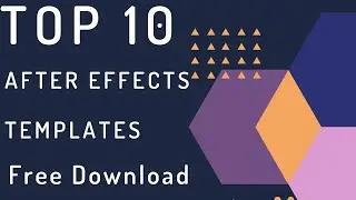 Top 10 FREE Adobe After Effects Templates