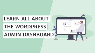 What is WordPress Admin Dashboard