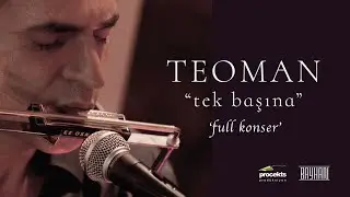 Teoman - Tek Başına (Live) | Full Konser