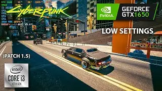 Cyberpunk 2077 | GTX 1650 GDDR6 + I3 10100F | (1080p, Low Settings) PATCH 1.5