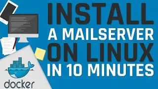 Install a mail server on Linux in 10 minutes - docker, docker-compose, mailcow