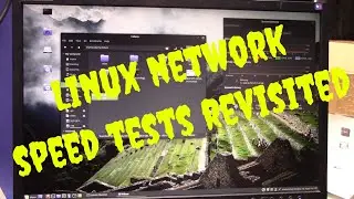 Linux network speed tests revisited.