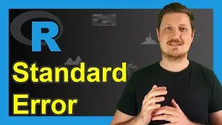 Standard Error in R (2 Examples) | User-Defined & std.error Function of plotrix Package | sd & sqrt