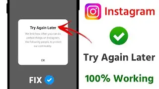 HOW TO FIX Try Again Later on Problem Instagram | instagram try again later error Restrict Activity