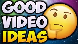 How to Come Up With Video Ideas for YouTube (Best Tips)
