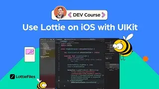 3# Working with Lottie Animations & UIKit | Introduction to Lottie Animations for Developers