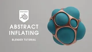 Abstract Inflating Animation in Blender | Blender Tutorial