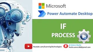 Power Automate Desktop || If Process action (System Actions)