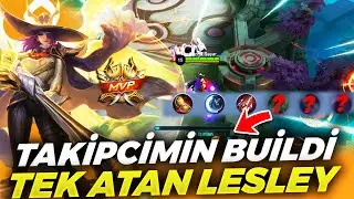 İZLEYİCİMİN TEK ATAN LESLEY BUİLDİ İLE OYNADIM (ULTİ %50 HASAR) | Mobile Legends