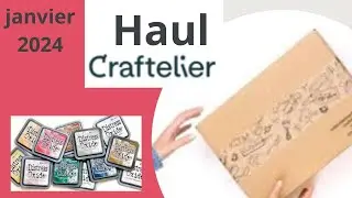 Méga Haul CRAFTELIER : merci à vous