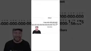 Mrbeast hits 1 Quindecillion subscriber 