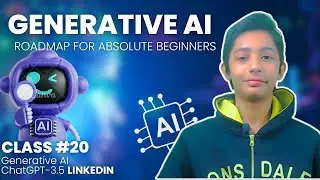 Generative AI ChatGPT-3.5 Linkedin | Generative AI Roadmap For Absolute Beginners 🔥 | Class #20