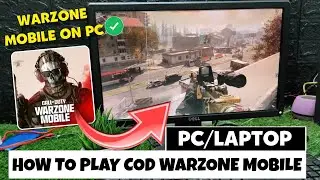 How to Download and Play COD Warzone™ Mobile on PC & Laptop (2024)