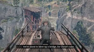 What if Arthur destroys the bridge before the Mission with John