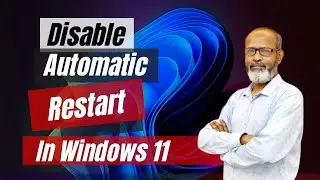 How to Disable Automatic Restart In Windows 11 | Auto Restart Problem Windows 11