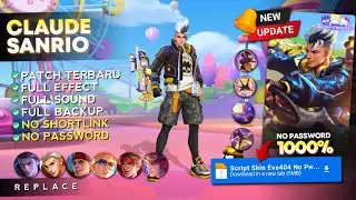 New Update! Script Skin Claude Sanrio No Password | Full Effect Voice - Latest Patch