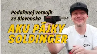 Aku pájky Soldinger - Podařenej vercajk ze Slovenska