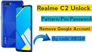 Realme C2 Unlock/ Hard reset|