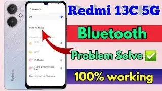 redmi 13c 5g bluetooth problem, redmi 13c 5g bluetooth connect problem