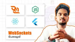 WebSockets සිංහලෙන් | Server Setup & Client Integration with Node, TypeScript, and Flutter