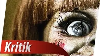 ANNABELLE Trailer Deutsch German & Kritik