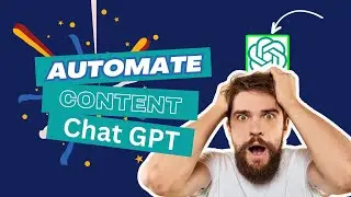 Automate content creation with chatgpt || How to use chatgpt for content creation