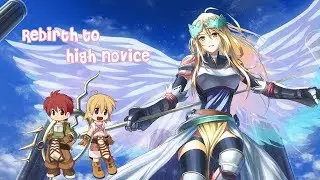 Rebirth to high novice - Ragnarok online revo classic