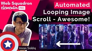 Elementor - Automated Looping Image Scrolls with No Extra Plugin for Free