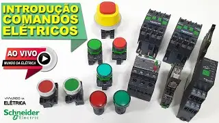 COMANDOS ELÉTRICOS! Introdução e tudo para começar.