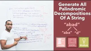 Generate All Palindromic Decompositions Of A String (