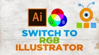 How to Switch to RGB in Illustrator