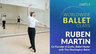 Ruben Martin, Ballet Master with The Washington Ballet, Co-Founder at Zarely. Advanced ballet class