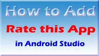 Android Tutorial :  How to add Rate this app button in android studio HD 720p