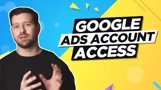 Google Ads Account Access