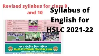 18August 2021, Revised Syllabus for 9 and 10, with special emphasis on English for class 10