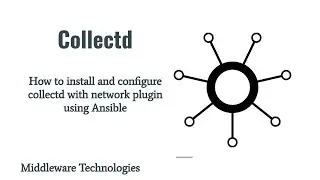 How to install and configure collectd with network plugin using Ansible