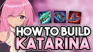 KATARINA ITEM BUILD GUIDE - UPDATED - SEASON 9 | Katlife