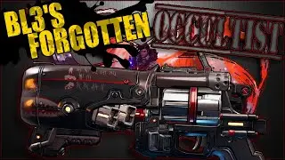 BL3's Forgotten - Occultist - Legendary Torgue Pistol Showcase & Guide