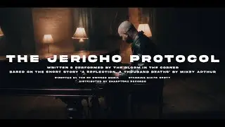 The Gloom In The Corner - The Jericho Protocol (OFFICIAL MUSIC VIDEO)