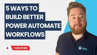 Power Automate Best Practises | 5 Ways to Build better Power Automate Workflows 🤖