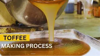 Amazing Toffee Making Process | How Toffee is Made in The Factory | Factory Tour of Toffee Making