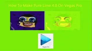 How To Make Pure Lime 4.0 On Vegas Pro (New Effect)