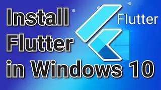 How to Install Flutter in Windows 10 - Link with Android Studio