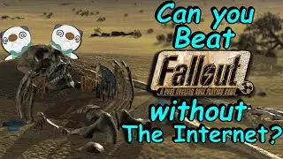 Can You beat Fallout 1 without The Internet